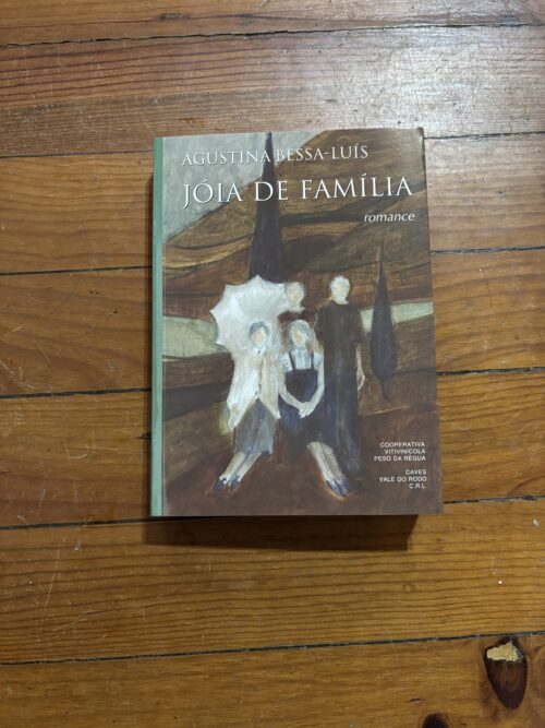 Jóia de família de Agustina Bessa-Luís