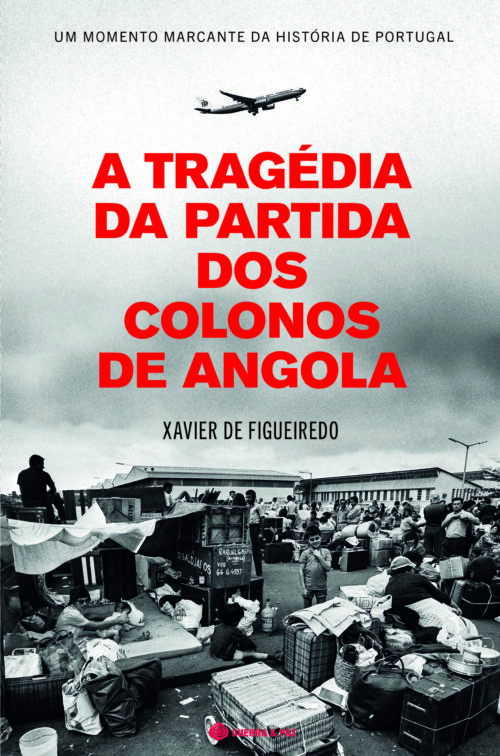 A Tragédia da partida dos Colonos de Angola de Xavier de Figueiredo