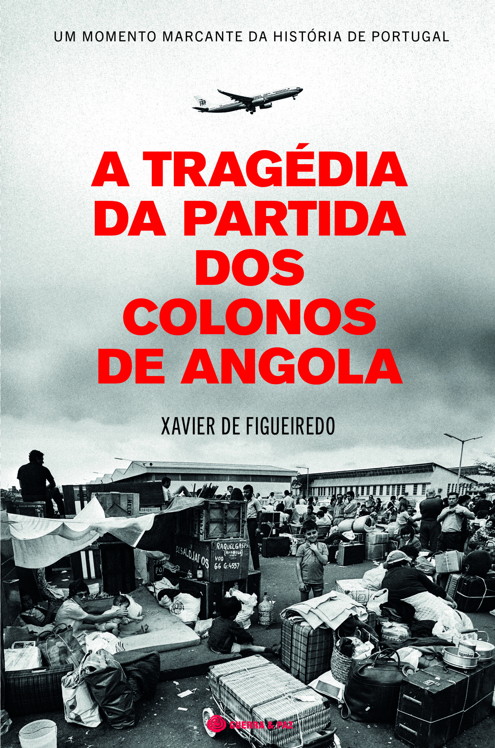 A Tragédia da partida dos Colonos de Angola de Xavier de Figueiredo