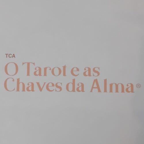 Tarot e as Chaves da Alma (TCA)
