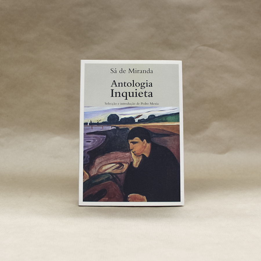 Sá de Miranda - Antologia Inquieta