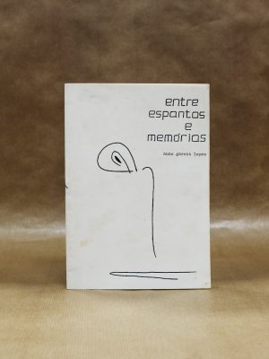 Entre Espantos e Memórias