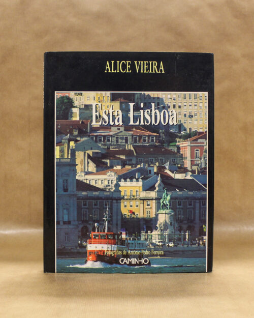 Alice Vieira - Esta Lisboa
