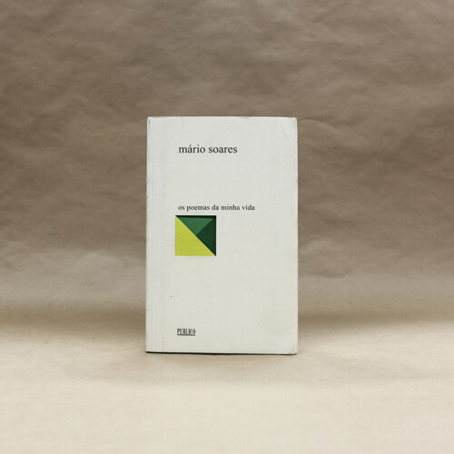 Mário Soares – Os poemas da minha vida