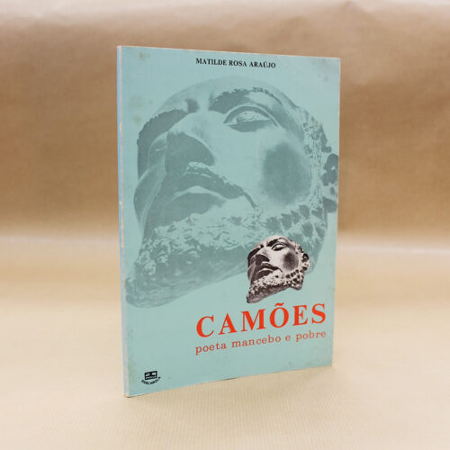Camões poeta mancebo e pobre
