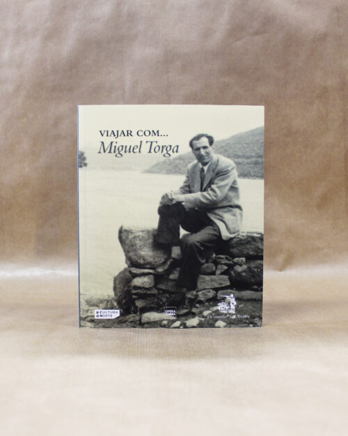 Viajar com… Miguel Torga