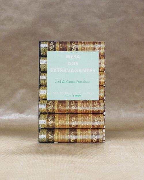 Mesa Dos Extravagantes