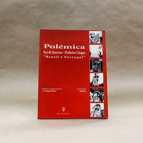 Polémica Eça de Queiroz – Pinheiro Chagas “Brasil e Portugal”