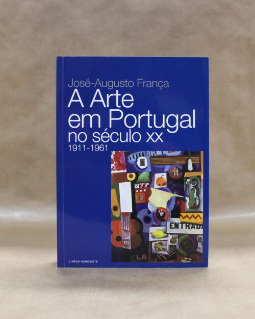 A Arte em Portugal no século XX (1911-1961)