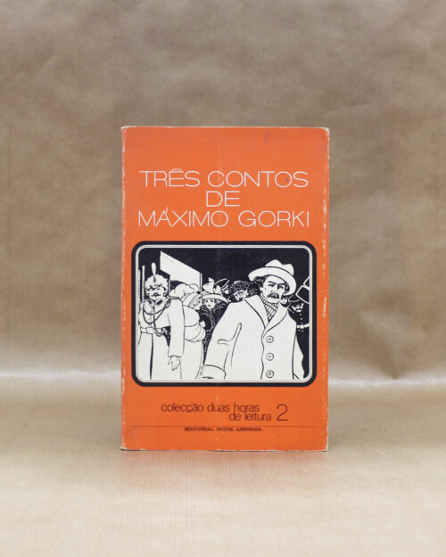 Três Contos de Máximo Gorki