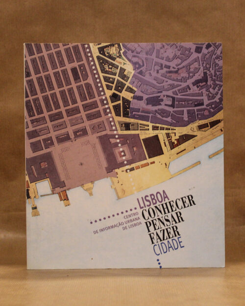Lisboa – Conhecer Pensar Fazer – Cidade